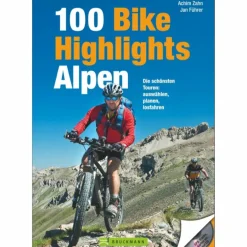 Radwanderführer Und Mountainbikeführer^100 BIKE-HIGHLIGHTS ALPEN - Radwanderführer