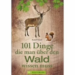 Outlet 101 DINGE, DIE MAN ÜBER DEN WALD WISSEN MUSS - Sachbuch Outdoor-Sachbücher Und Naturwissen