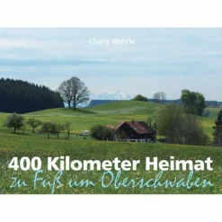 Outlet 400 KILOMETER HEIMAT - Reisebericht Länderportraits Und Auswandererberichte