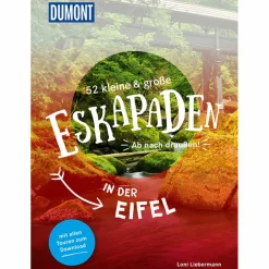 Reiseführer Deutschland^52 KLEINE & GROßE ESKAPADEN IN DER EIFEL