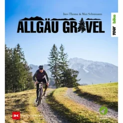 Radwanderführer Und Mountainbikeführer^ALLGÄU GRAVEL - Radwanderführer