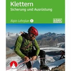 Best ALPIN-LEHRPLAN 5: KLETTERN - SICHERUNG UND AUSRÜSTUNG - Ratgeber Sportklettern: Kletterführer, Training Und Techniken|Outdoor Wissen: Tipps Und Techniken
