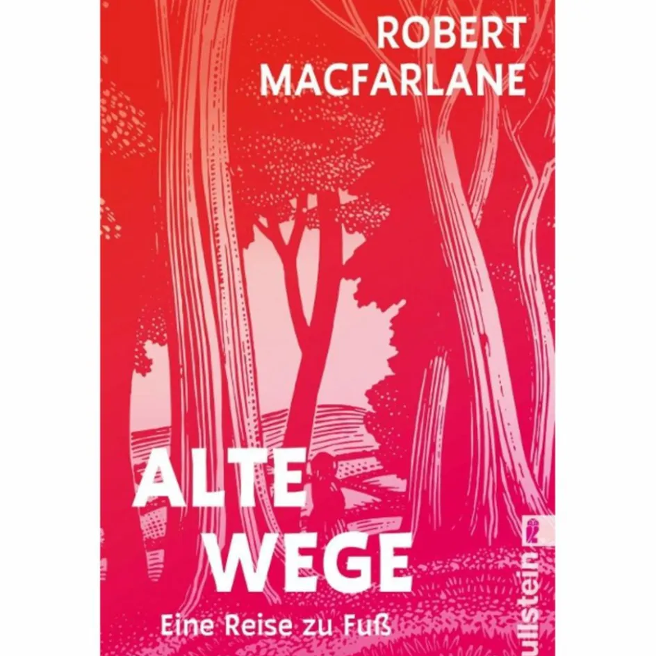 New ALTE WEGE - Reisebericht So Weit Die Füße Tragen