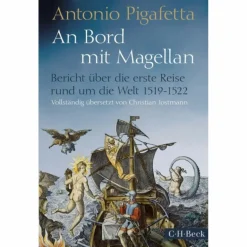 Historische Reisen Und Expeditionen^AN BORD MIT MAGELLAN - Reisebericht