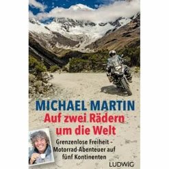 AUF ZWEI RÄDERN UM DIE WELT - Reisebericht Motorisiert Um Die Welt|Motorisiert Um Die Welt
