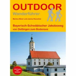 Outlet BAYERISCH-SCHWÄBISCHER JAKOBSWEG VON OETTINGEN ZUM BODENSEE - Wanderführer Wanderführer