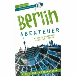 Outlet BERLIN - ABENTEUER REISEFÜHRER MICHAEL MÜLLER VERLAG - Reiseführer Reiseführer Deutschland