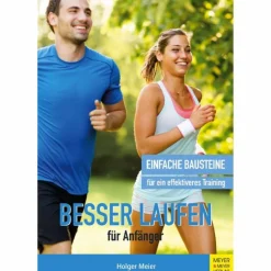 Fitness, Gesundheit Und Yoga^BESSER LAUFEN FÜR ANFÄNGER - Sportratgeber