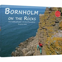 BORNHOLM ON THE ROCKS - Kletterführer Sportklettern: Kletterführer, Training Und Techniken