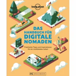Best DAS HANDBUCH FÜR DIGITALE NOMADEN - Ratgeber Outdoor Wissen: Tipps Und Techniken