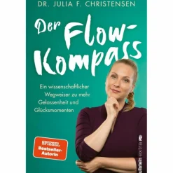 Best DER FLOW-KOMPASS - Ratgeber Philosophie Und Achtsamkeit