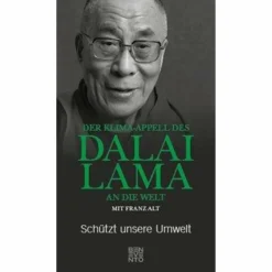 Outdoor-Sachbücher Und Naturwissen^DER KLIMA-APPELL DES DALAI LAMA AN DIE WELT - Sachbuch