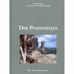 Outdoor-Sachbücher Und Naturwissen^DER PFAFFENSTEIN BAND 1 - Sachbuch