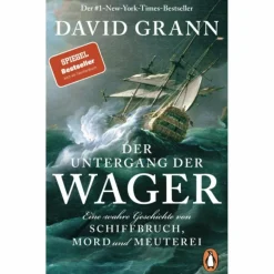 Outdoor-Sachbücher Und Naturwissen^DER UNTERGANG DER "WAGER" - Sachbuch