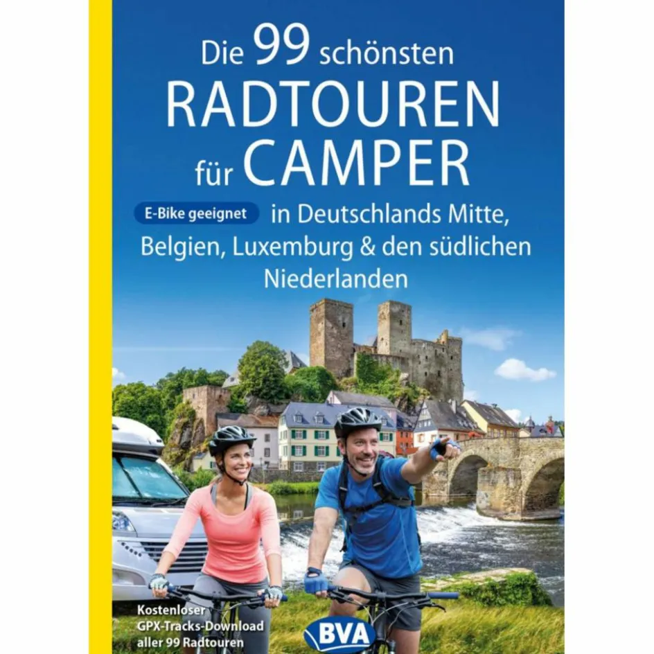 Discount DIE 99 SCHÖNSTEN RADTOUREN FÜR CAMPER IN DEUTSCHLANDS MITTE - Stellplatzführer Stellplatzführer Und Campingplätze|Wohnmobilreiseführer