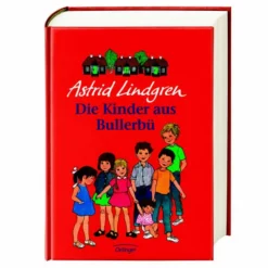 DIE KINDER AUS BULLERBÜ - Kinderbuch Kinder Kinderromane Und Geschichten|Kinderbücher Und Jugendbücher