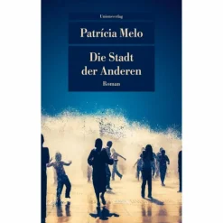 DIE STADT DER ANDEREN - Roman Romane