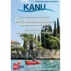 Sale DKV-AUSLANDSFÜHRER SÜDWESTEUROPA - Gewässerführer Wassersportführer Und Paddeltechnik