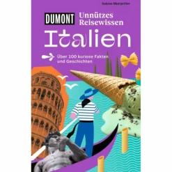 Discount DUMONTS UNNÜTZES REISEWISSEN ITALIEN - Reiseführer Reiseführer Südeuropa