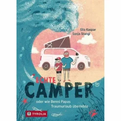 Kinder Kinderromane Und Geschichten|Kinderbücher Und Jugendbücher^ECHTE CAMPER - Kinderbuch