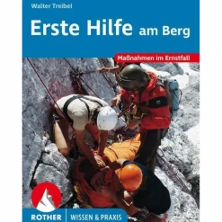 Survival, Orientierung Und Erste-Hilfe^ERSTE HILFE AM BERG - Ratgeber