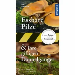 ESSBARE PILZE UND IHRE GIFTIGEN DOPPELGÄNGER - Ratgeber Tiere, Pflanzen Und Garten