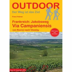 Wanderführer^FRANKREICH: JAKOBSWEG VIA CAMPANIENSIS - Wanderführer