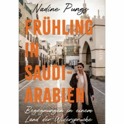 Best FRÜHLING IN SAUDI-ARABIEN - Reisebericht Frauen Auf Reisen|Länderportraits Und Auswandererberichte