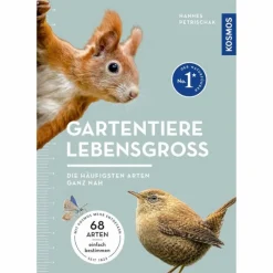 Tiere, Pflanzen Und Garten^GARTENTIERE LEBENSGROß - Sachbuch