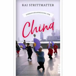 New GEBRAUCHSANWEISUNG FÜR CHINA - Reisebericht Reiseführer Zentralasien