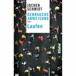 Best GEBRAUCHSANWEISUNG FÜRS LAUFEN - Sportratgeber Fitness, Gesundheit Und Yoga
