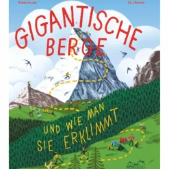 Best GIGANTISCHE BERGE - Kinderbuch Kinder Naturratgeber Und Sachbücher|Kinderbücher Und Jugendbücher