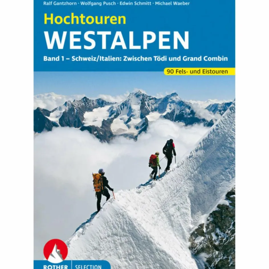 Rund Ums Bergsteigen^HOCHTOUREN WESTALPEN BAND 1 - Kletterführer