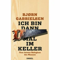 Outdoor-Sachbücher Und Naturwissen^ICH BIN DANN MAL IM KELLER - Sachbuch