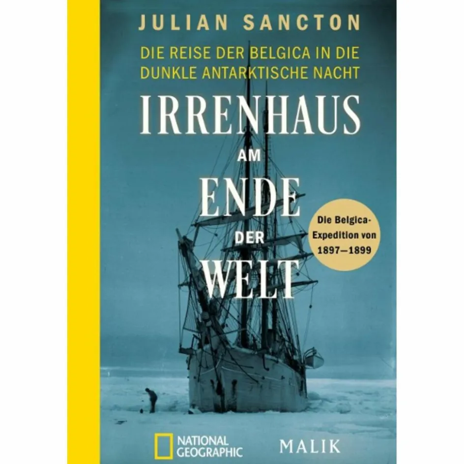 Online IRRENHAUS AM ENDE DER WELT - Reisebericht Historische Reisen Und Expeditionen