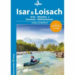 KANU KOMPAKT ISAR & LOISACH - Gewässerführer Wassersportführer Und Paddeltechnik