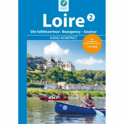 Online KANU KOMPAKT LOIRE 2 - Gewässerführer Wassersportführer Und Paddeltechnik