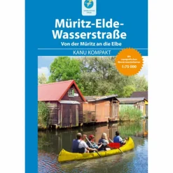 Wassersportführer Und Paddeltechnik^KANU KOMPAKT MÜRITZ-ELDE-WASSERSTRAßE - Gewässerführer