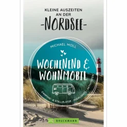 Wohnmobilreiseführer|Rund Ums Vanlife^KLEINE AUSZEITEN AN DER NORDSEE - Reiseführer