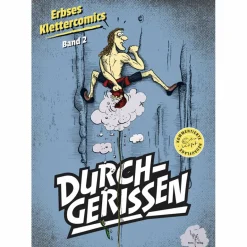 Berggeschichten Und Persönlichkeiten|Romane^KLETTERCOMIC DURCHGERISSEN BAND 2 - Comic