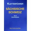 Sportklettern: Kletterführer, Training Und Techniken^KLETTERFÜHRER SÄCHS. SCHWEIZ BIELATAL