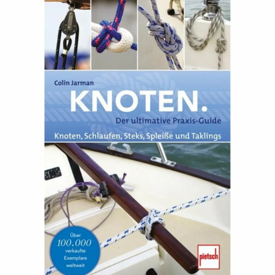 Outdoor Wissen: Tipps Und Techniken^KNOTEN - Ratgeber