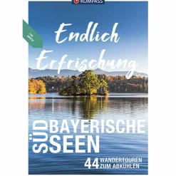 Discount KOMPASS ENDLICH ERFRISCHUNG - SÜDBAYERISCHE SEEN - Wanderführer Wassersportführer Und Paddeltechnik