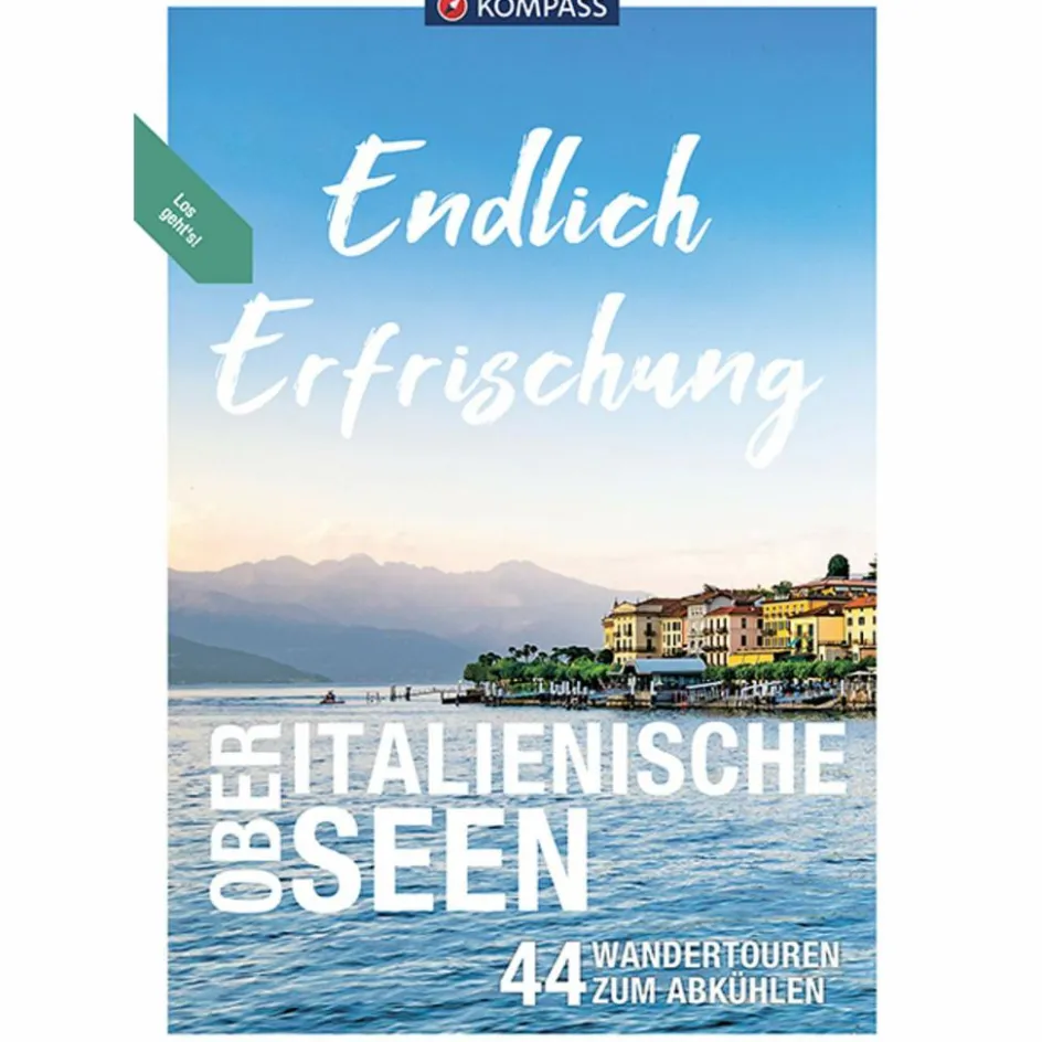 Best KOMPASS ENDLICH ERFRISCHUNG - OBERITALIENISCHE SEEN - Wanderführer Wassersportführer Und Paddeltechnik|Wanderführer