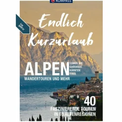Wanderführer^KOMPASS ENDLICH KURZURLAUB - ALPEN - Wanderführer
