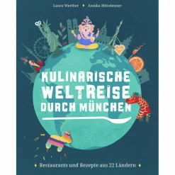 New KULINARISCHE WELTREISE DURCH MÜNCHEN - Kochbuch Reiseführer Deutschland|Kochbücher