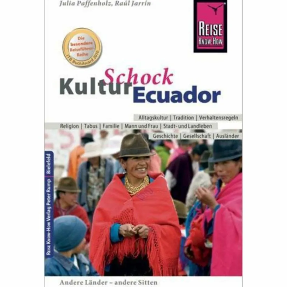 Reiseführer Südamerika^KULTURSCHOCK ECUADOR - Reiseführer