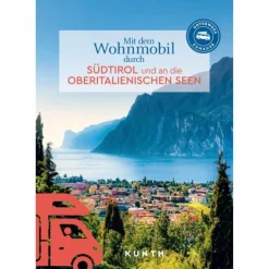 Bildbände|Wohnmobilreiseführer^KUNTH MIT DEM WOHNMOBIL DURCH SÜDTIROL - Bildband