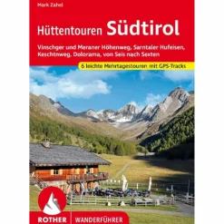 Wanderführer^LEICHTE HÜTTENTOUREN SÜDTIROL - Wanderführer