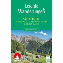 Wanderführer^LEICHTE WANDERUNGEN SÜDTIROL - VINSCHGAU, MERANER UND BOZNER - Wanderführer